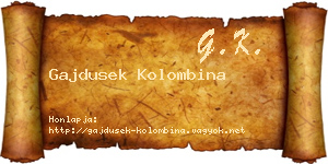 Gajdusek Kolombina névjegykártya